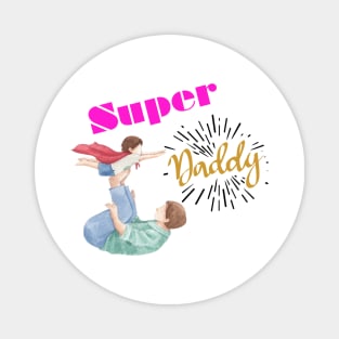 Super Dad themed design Magnet